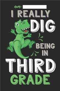 I Really Dig Being in Third Grade