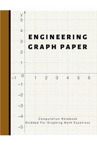 Engineering Graph Paper Computation Notebook Gridded for Graphing Math Equations