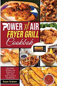 Power XL Air Fryer Grill Cookbook