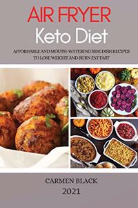 Air Fryer Keto Diet 2021