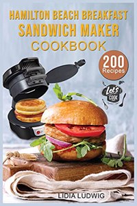 Hamilton Beach Breakfast Sandwich Maker Cookbook