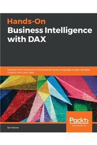 Hands-On Business Intelligence with DAX