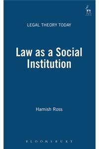 Law as a Social Institution
