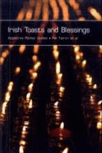 Irish Toasts and Blessings