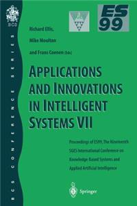 Applications and Innovations in Intelligent Systems VII