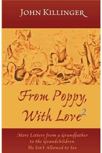 From Poppy, with Love 2
