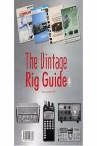 Vintage Rig Guide