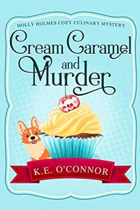 Cream Caramel and Murder