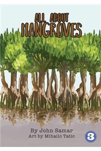 All About Mangroves