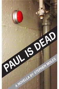 Paul is Dead
