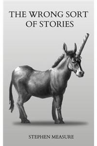 Wrong Sort of Stories
