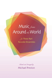 Music from Around the World for Recorders