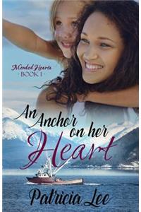 An Anchor on Her Heart