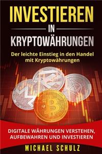 Investieren in Kryptowährungen