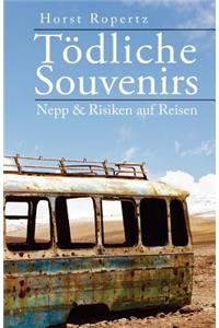 Tödliche Souvenirs