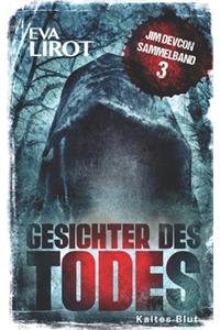 Gesichter des Todes