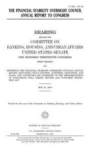 The Financial Stability Oversight Council annual report to Congress