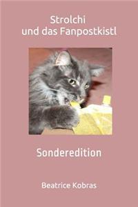 Strolchi Und Das Fanpostkistl: Sonderedition