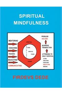 Spiritual Mindfulness