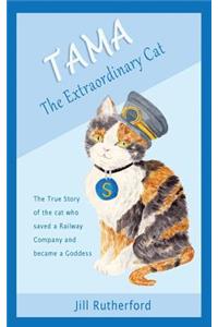 Tama the Extraordinary Cat