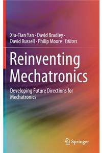 Reinventing Mechatronics