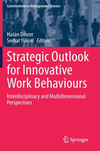 Strategic Outlook for Innovative Work Behaviours