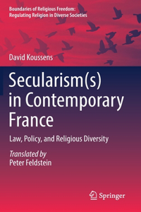 Secularism(s) in Contemporary France