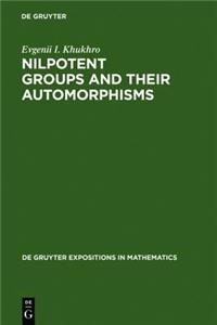 Nilpotent Groups and Their Automorphisms