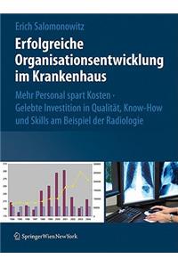 Erfolgreiche Organisationsentwicklung im Krankenhaus