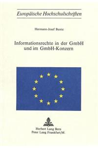 Informationsrechte in der GmBH und im GmBH-Konzern