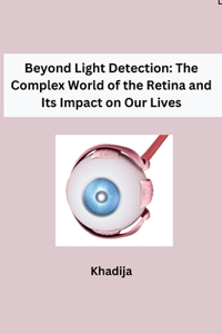 Beyond Light Detection