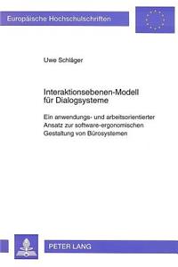 Interaktionsebenen-Modell fuer Dialogsysteme
