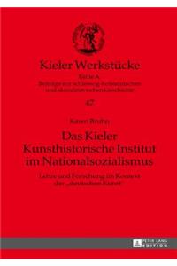 Kieler Kunsthistorische Institut im Nationalsozialismus