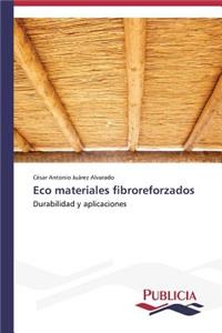 Eco materiales fibroreforzados