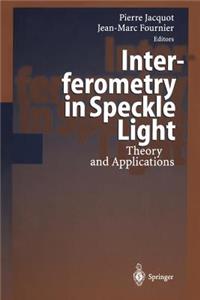 Interferometry in Speckle Light