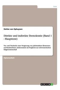 Direkte und indirekte Demokratie (Band 1 - Haupttext)