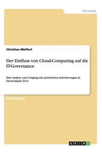 Einfluss von Cloud-Computing auf die IT-Governance