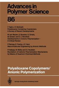 Polysiloxane Copolymers / Anionic Polymerization