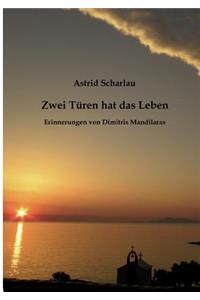 Zwei Türen hat das Leben