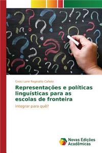 Representações e políticas linguísticas para as escolas de fronteira