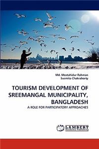 Tourism Development of Sreemangal Municipality, Bangladesh