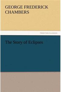 Story of Eclipses