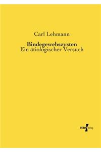Bindegewebszysten