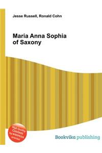 Maria Anna Sophia of Saxony