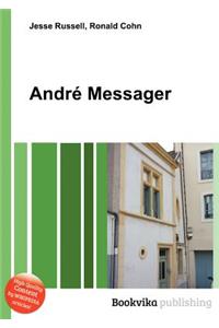 Andr Messager