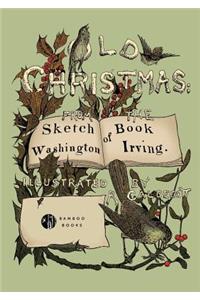 Old Christmas From the Sketch Book of Washington Irving