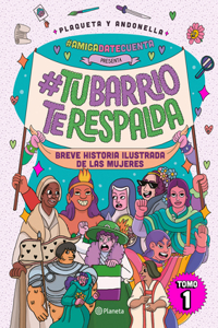 #Amigadatecuenta Presenta: #Tubarrioterespalda (Novela Gráfica / Graphic Novel)