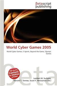 World Cyber Games 2005