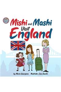 Mishi and Mashi Visit England