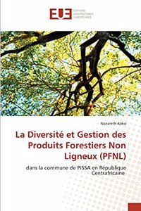 Diversité et Gestion des Produits Forestiers Non Ligneux (PFNL)